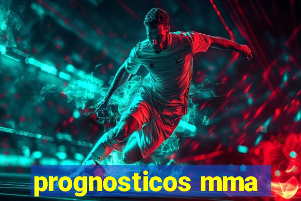 prognosticos mma